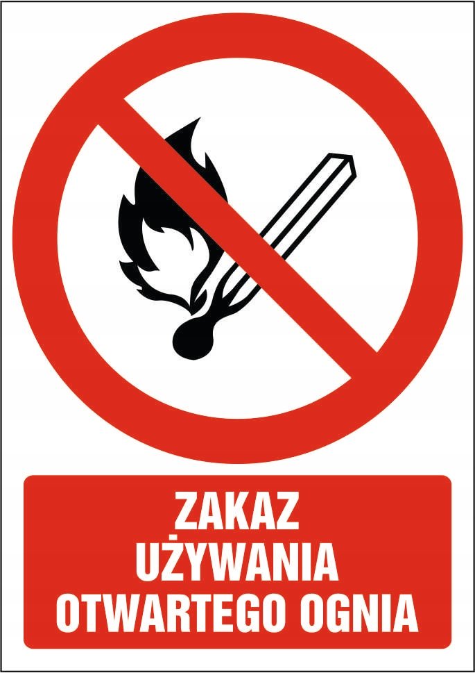Tabliczka Zakaz używania otwartego ognia 30x42cm PCV 3mm