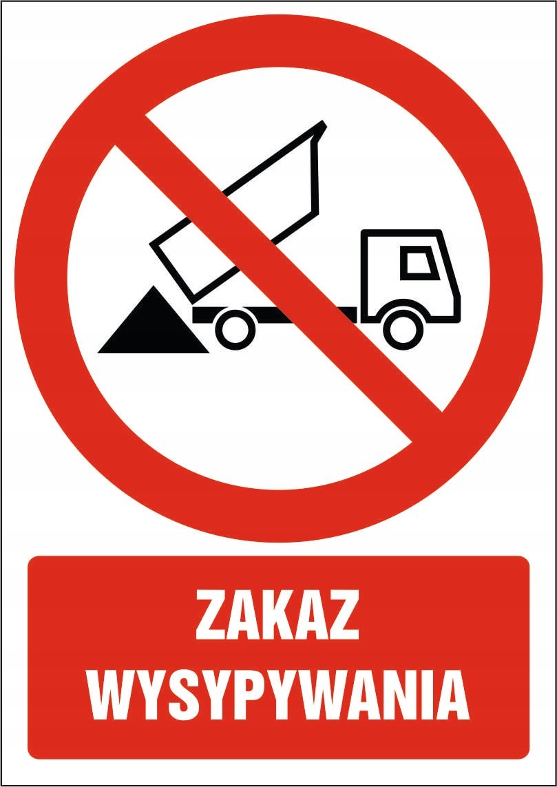 Tabliczka Zakaz wysypywania 30x42cm PCV 3mm