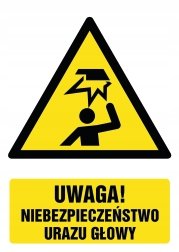 Naklejka Uwaga! Niebezpieczeństwo urazu głowy 30x42cm