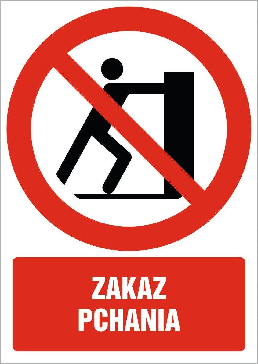 Naklejka Zakaz pchania 30x42cm