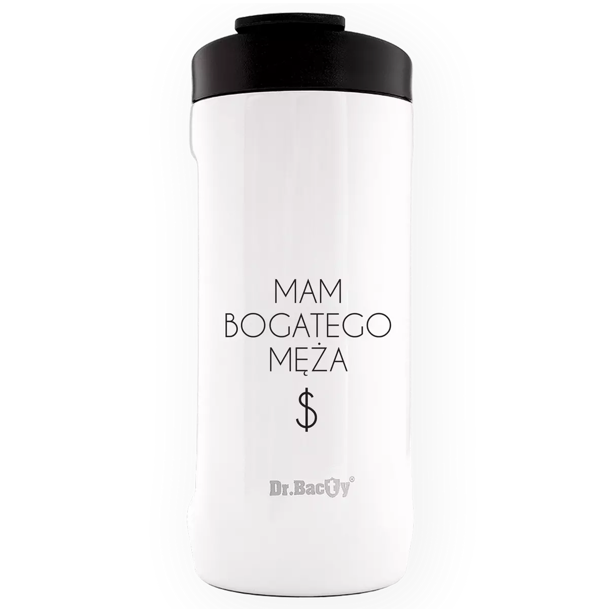Kubek termiczny Dr.Bacty Notus 360 ml - Mam bogatego męża - biały