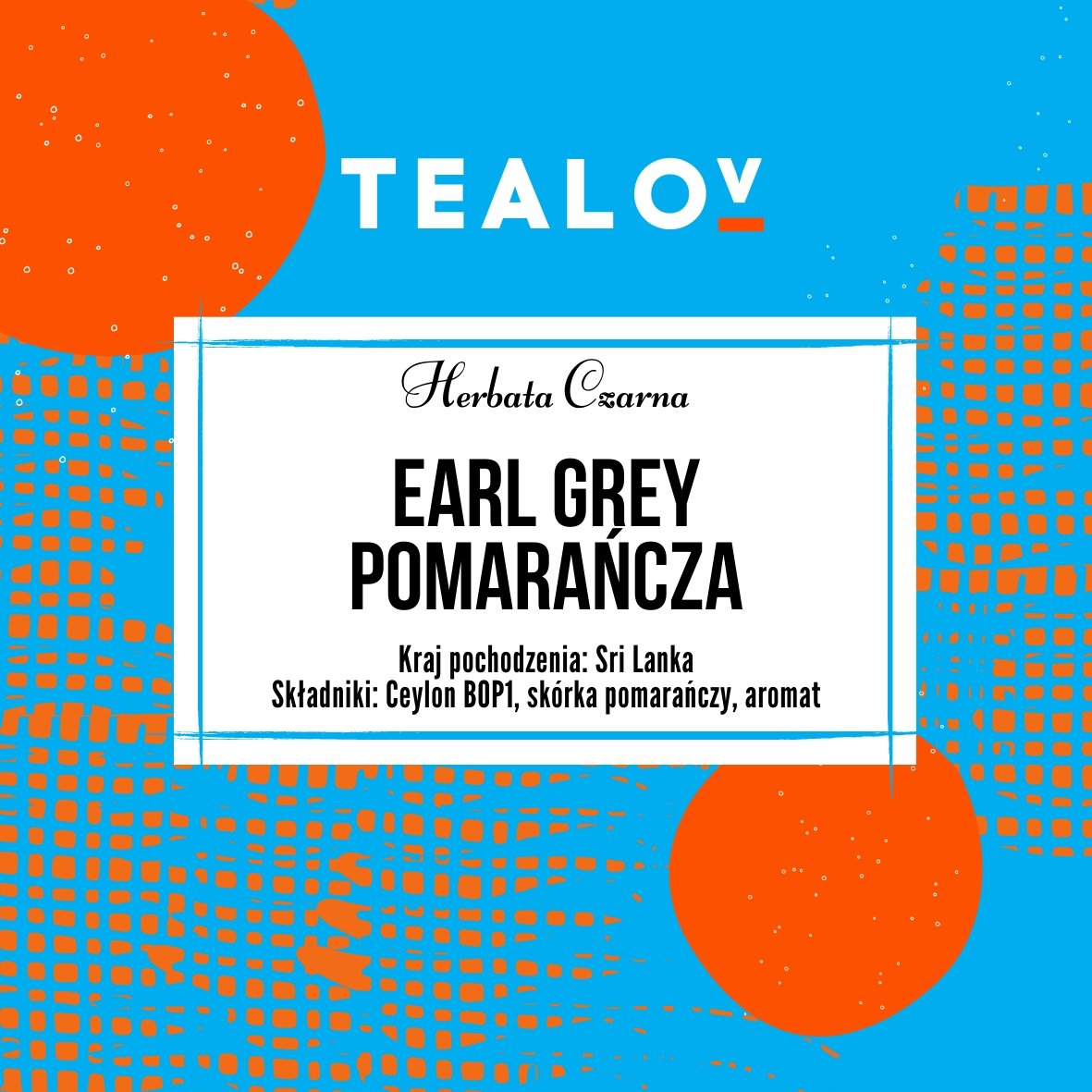Herbata TEALOV czarna EARL GREY POMARAŃCZA 50g