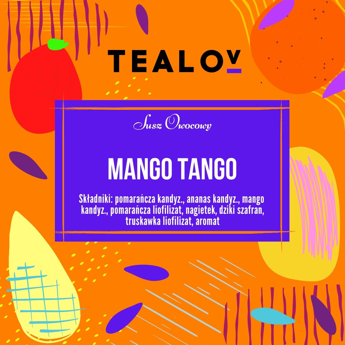 Herbata TEALOV Susz owocowy MANGO TANGO 100G