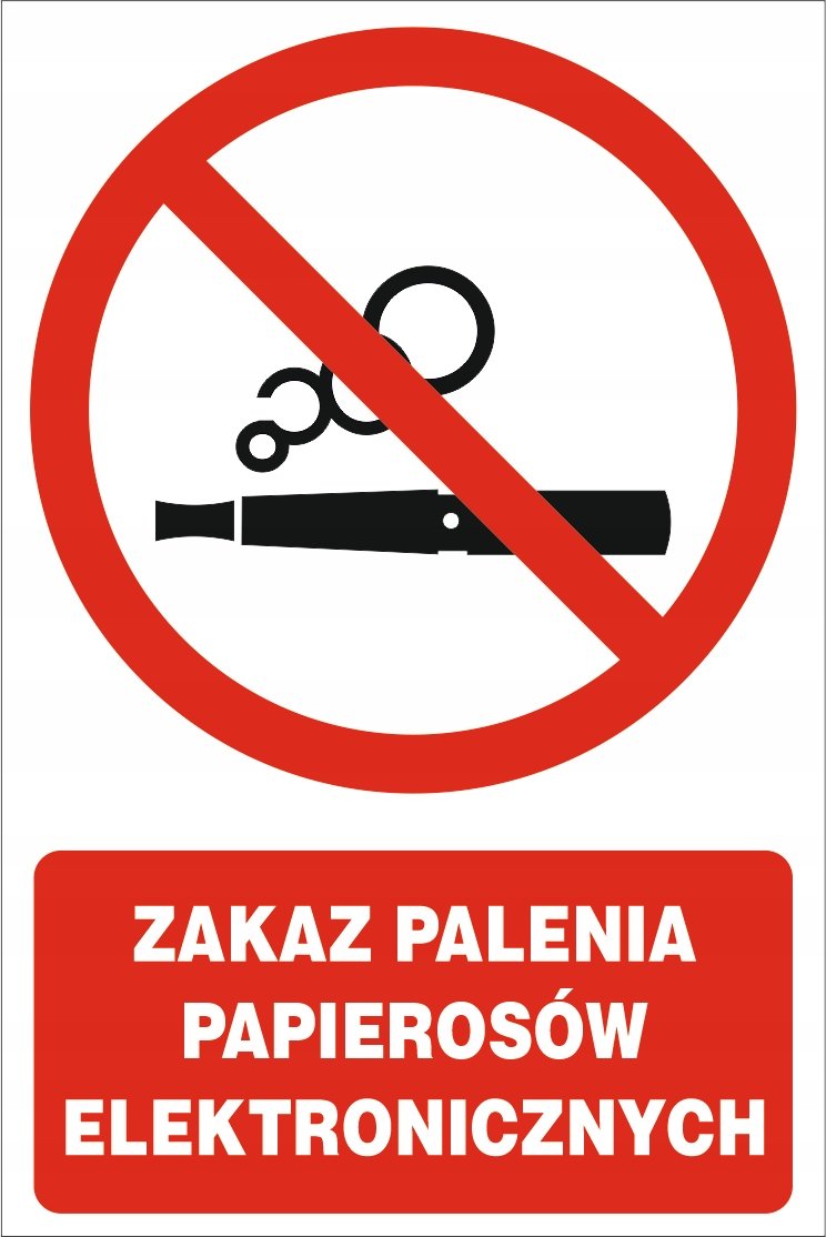 Tabliczka Zakaz palenia papierosów elektronicznych 30x42cm PCV 3mm
