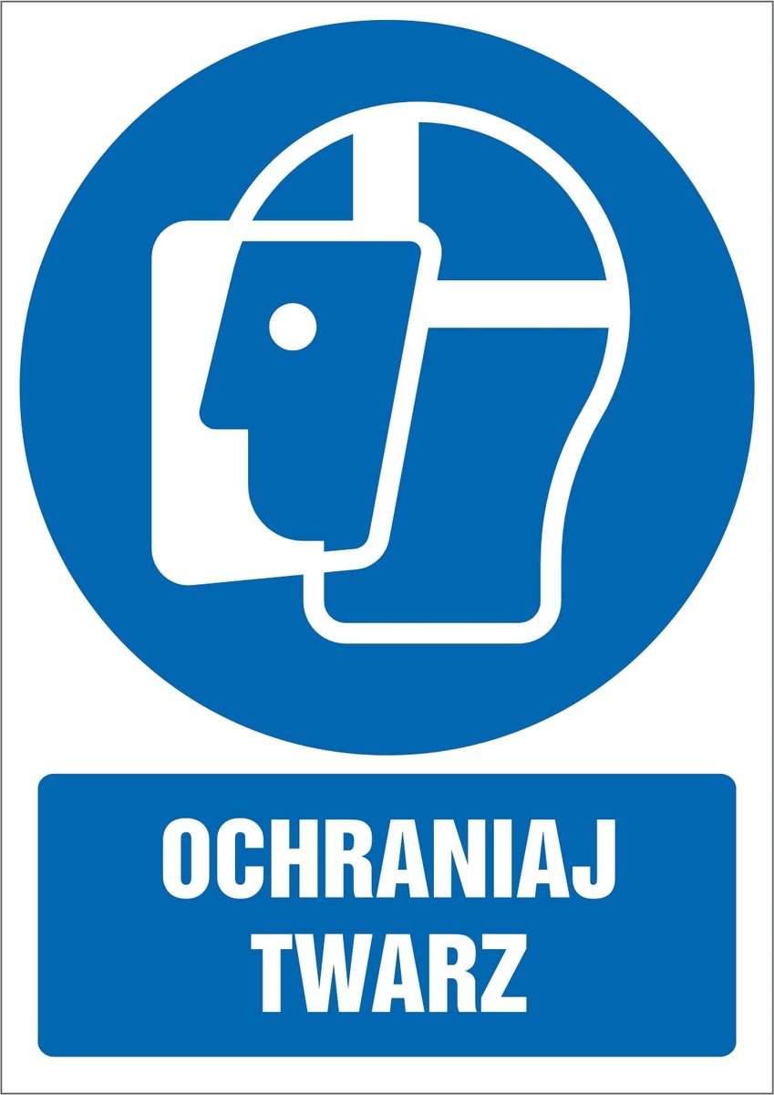 Tabliczka Ochraniaj twarz 30x42cm PCV 3mm