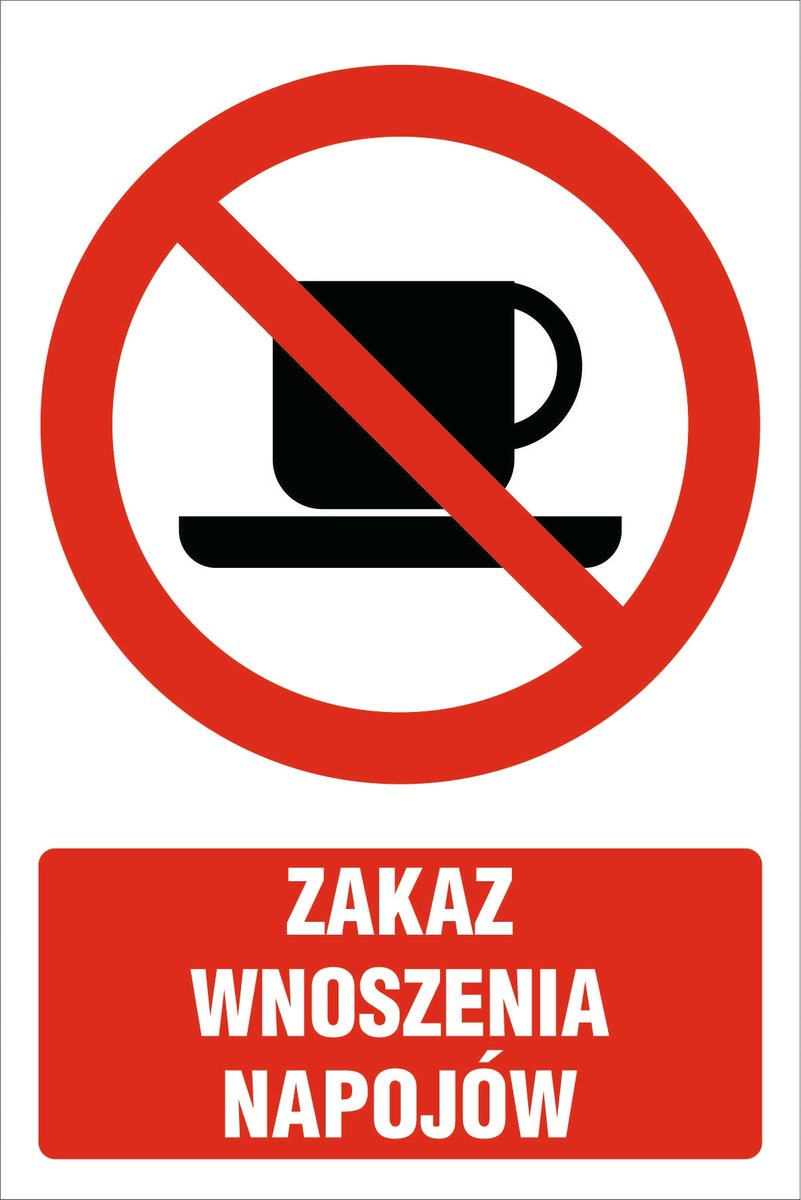 Tabliczka Zakaz wnoszenia napojów 10x15cm PCV 1mm