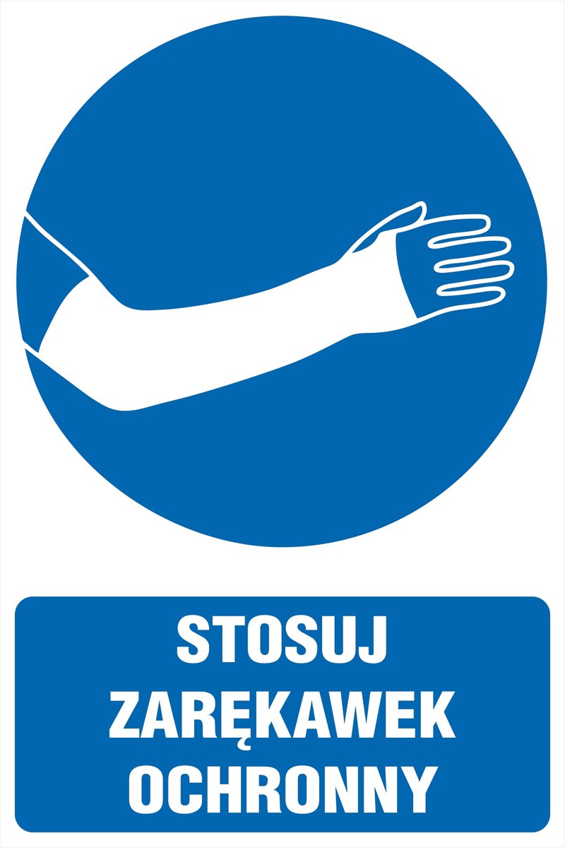 Naklejka Stosuj zarękawek ochronny 30x42cm