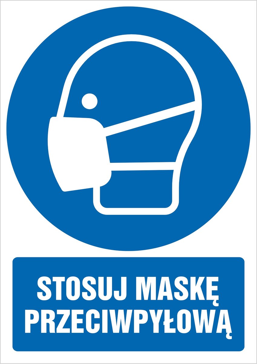 Naklejka Stosuj maskę przeciwpyłową 30x42cm