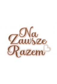 Drewniany napis - Na zawsze razem 5szt biały