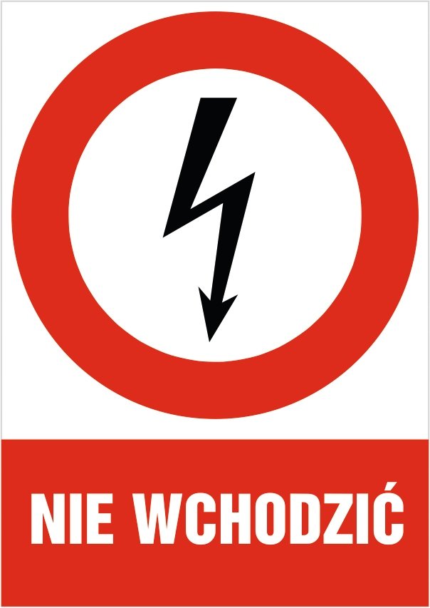 Tabliczka zakazu: Nie wchodzić 30x42cm PCV 3mm