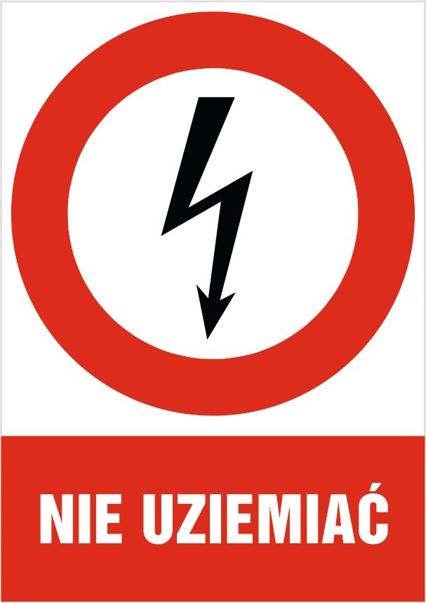 Naklejka zakazu: Nie uziemiać 30x42cm