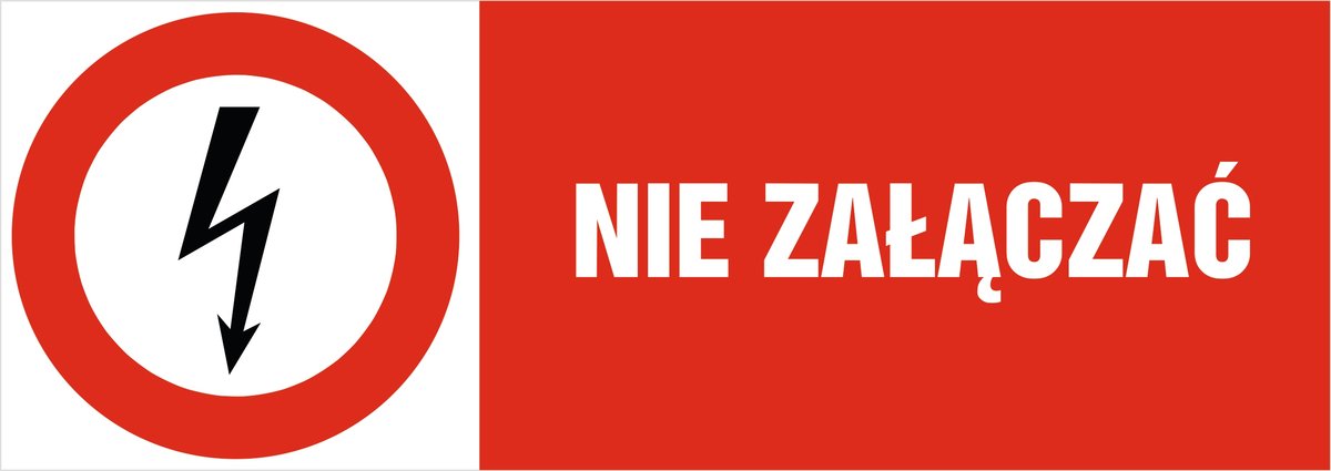 Naklejka pozioma zakazu: Nie załączać 21x60cm