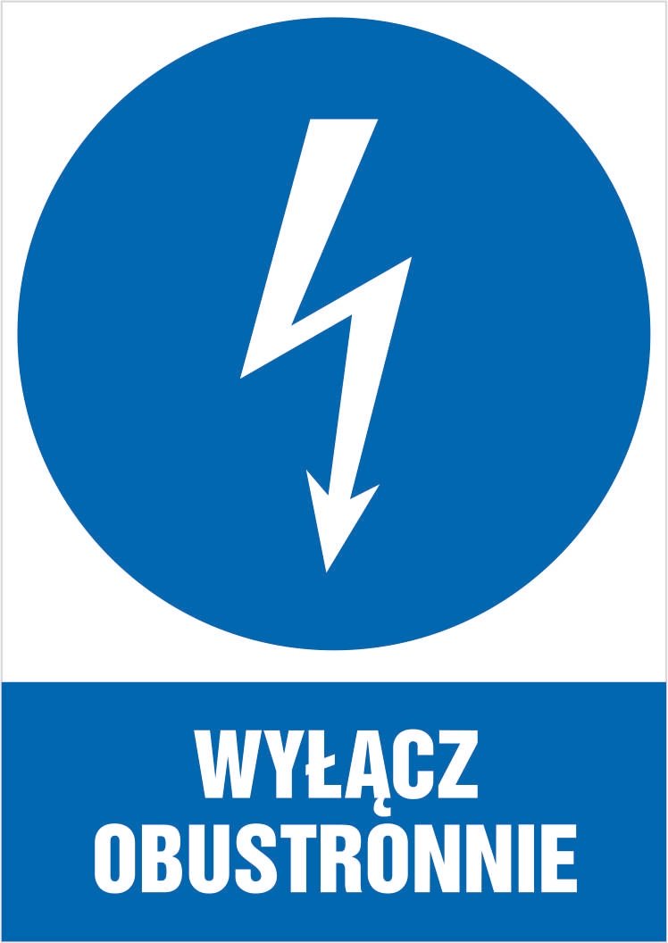 Tabliczka Wyłącz obustronnie 30x42cm PCV 3mm