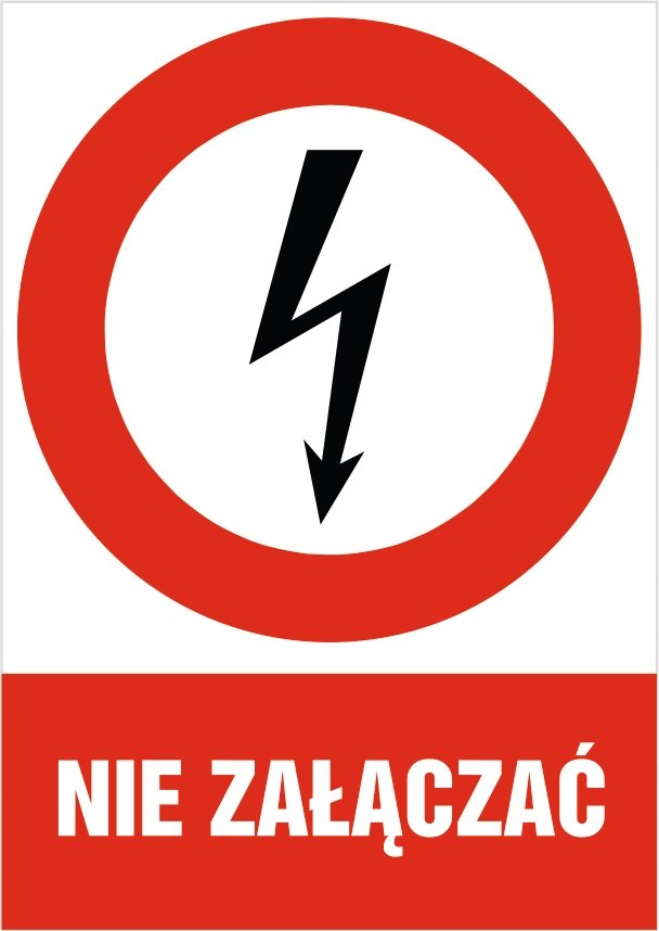 Naklejka zakazu: Nie załączać 30x42cm