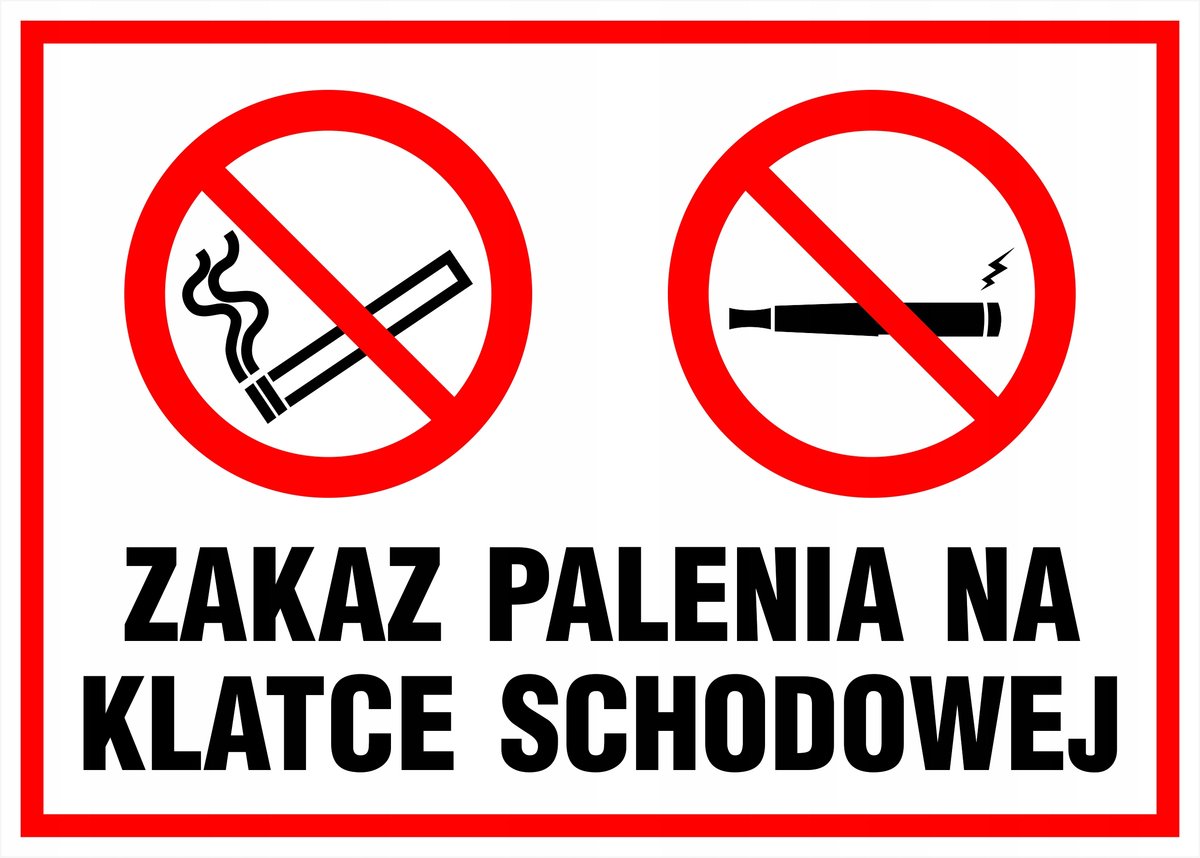 Tabliczka ZAKAZ PALENIA NA KLATCE SCHODOWEJ format A4 - 21x30cm PCV1
