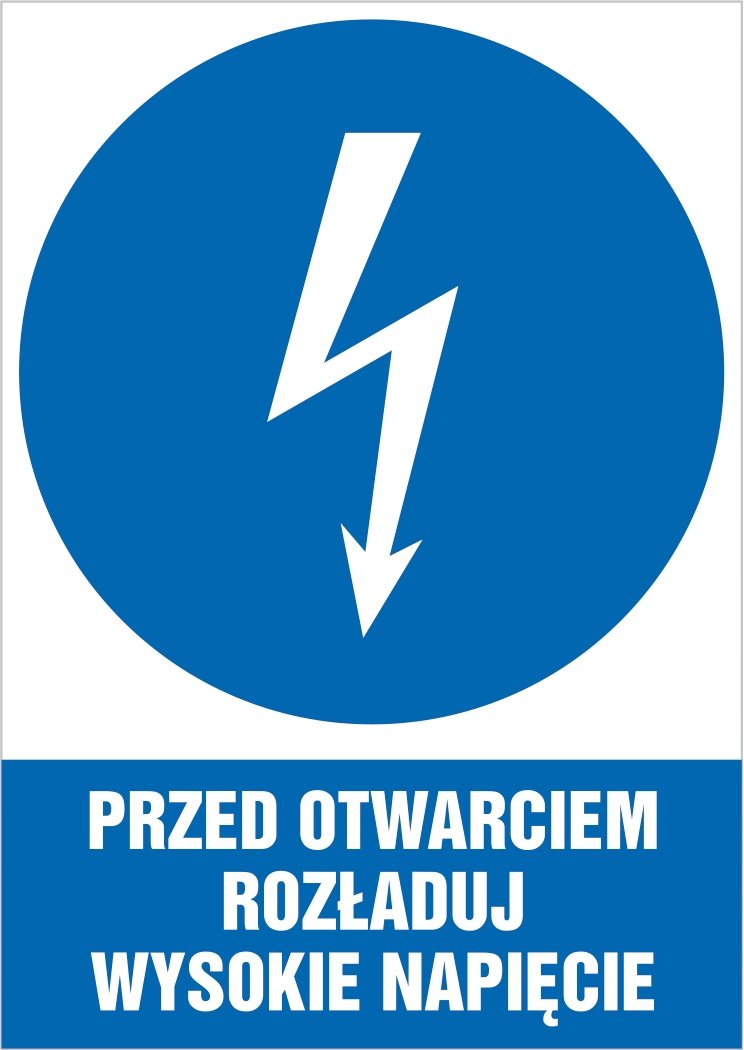 Naklejka Przed otwarciem rozładuj wysokie napięcie 30x42cm