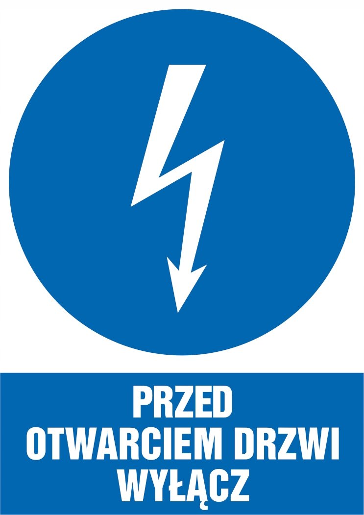 Naklejka Przed otwarciem drzwi wyłącz 30x42cm