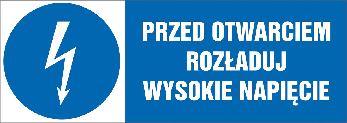 Tabliczka pozioma: Przed otwarciem rozładuj wysokie napięcie 21x60cm PCV3mm