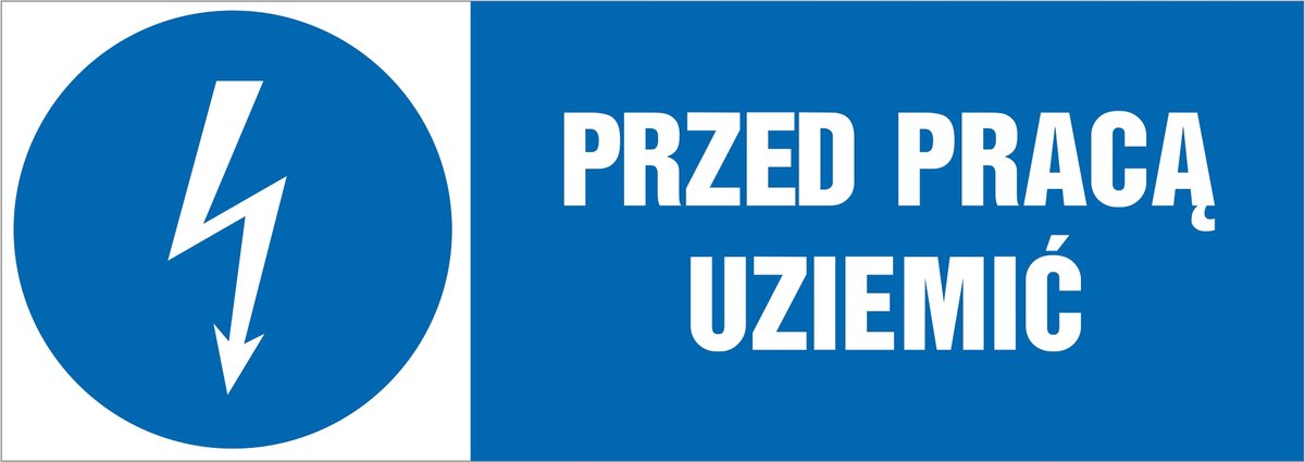 Naklejka pozioma: Przed pracą uziemić 21x60cm