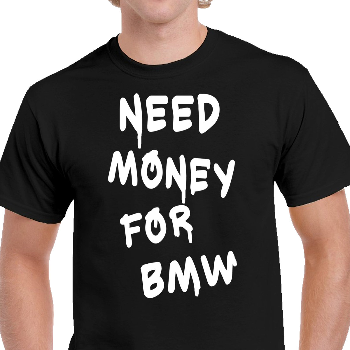 KOSZULKA MĘSKA NEED MONEY FOR BMW BAWEŁNA 100% PREZENT P109 S CZARNA