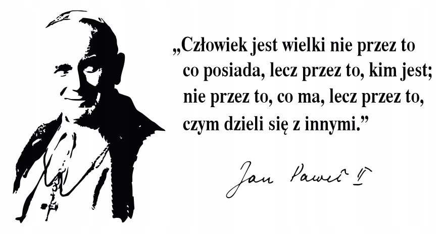 Nakleja na ścianę napis Papież Jan Paweł II Cytat / Centrum Naklejek