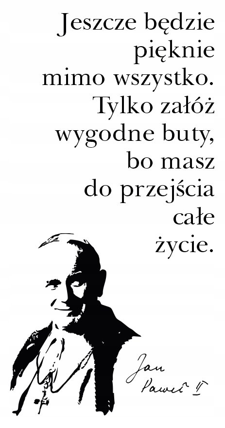 Naklejka ścienna PAPIEŻ napis cytat Jan Paweł II / Centrum Naklejek