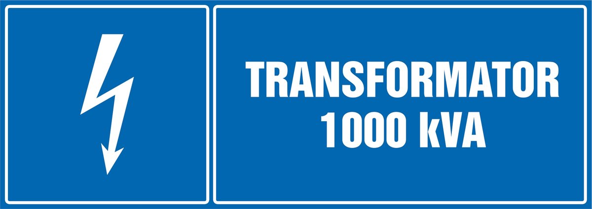 Tabliczka: Transformator 1000 kVA 21x60cm PCV 3mm