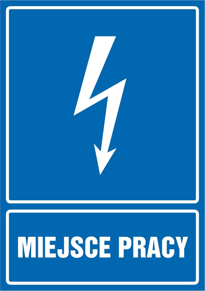 Tabliczka Miejsce pracy 30x42cm PCV 3mm