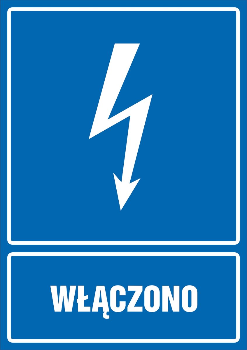 Naklejka Włączono 30x42cm