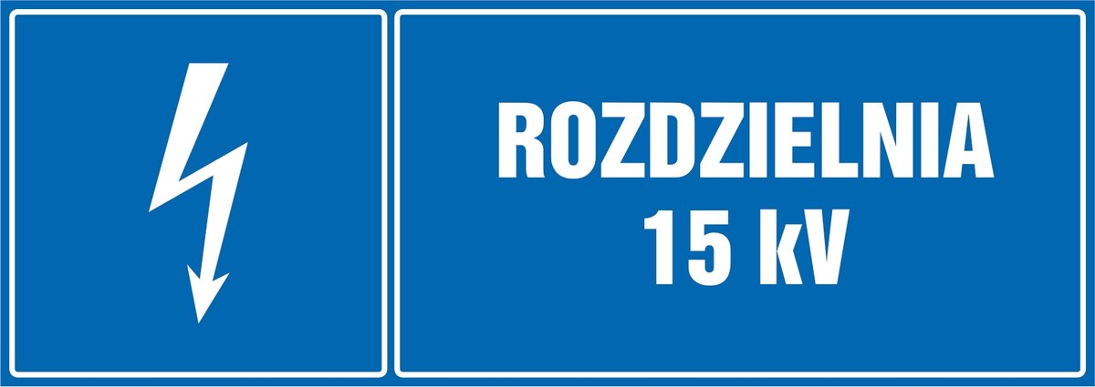 Tabliczka: Rozdzielnia 15 kV 10x30cm PCV 1mm
