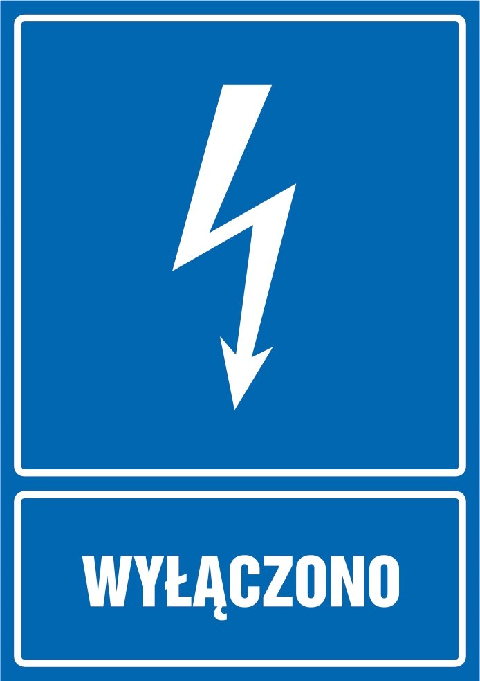 Tabliczka Wyłączono 30x42cm PCV 3mm