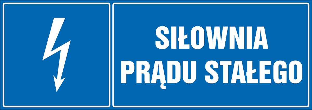 Tabliczka: Siłownia prądu stałego 21x60cm PCV 3mm