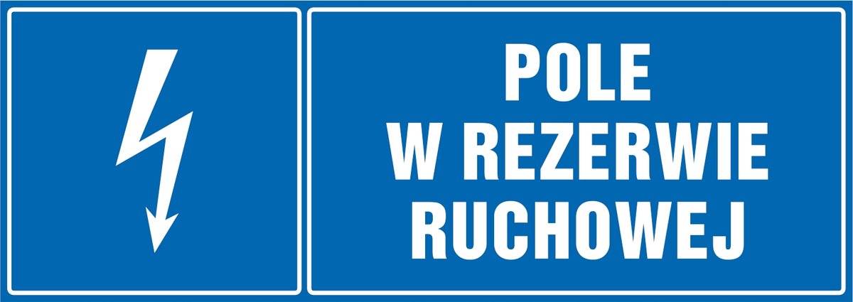 Naklejka pozioma: Pole w rezerwie ruchowej 21x60cm