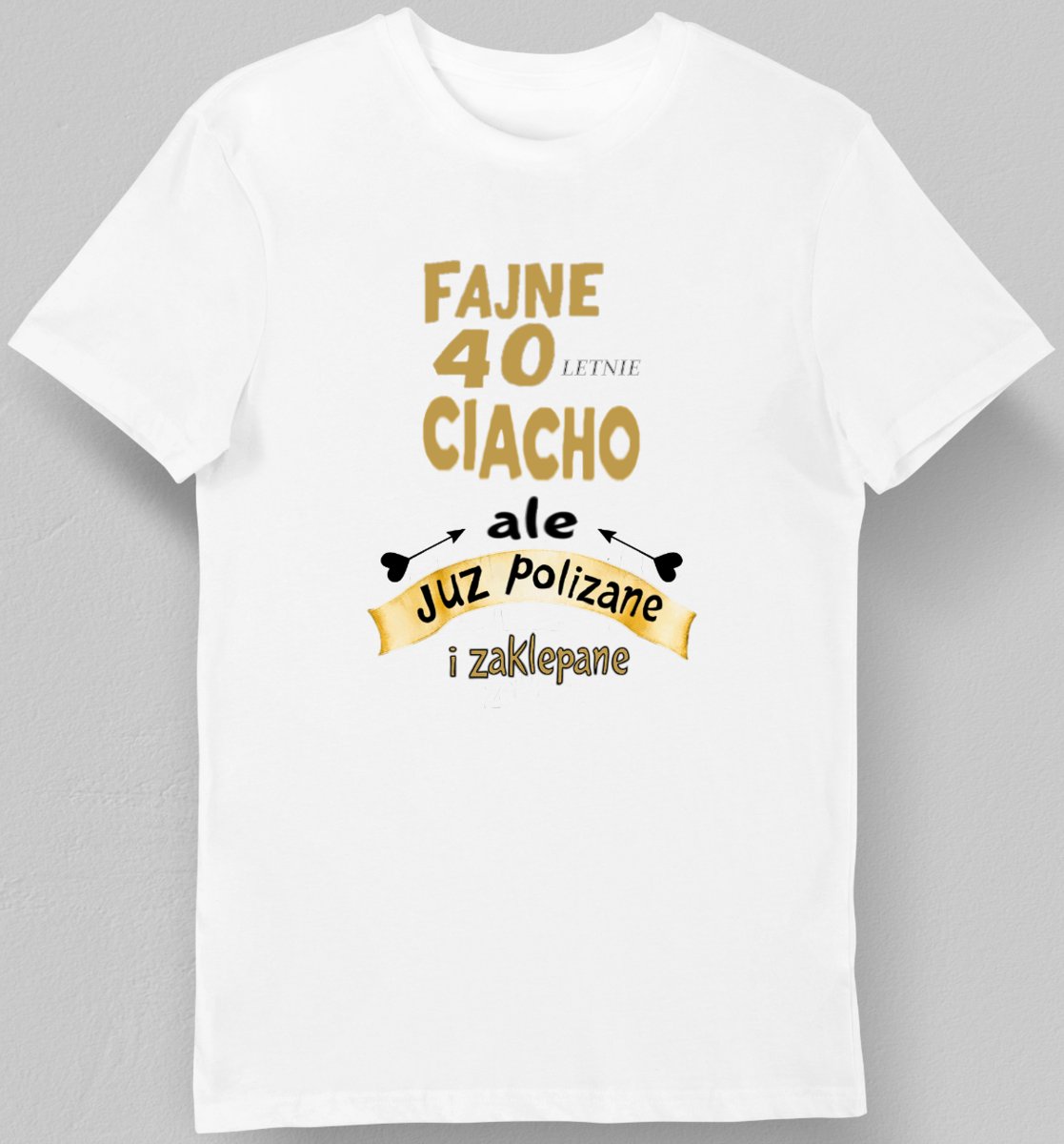 Koszulka fajne 40 letnie ciacho, ale już polizane i zaklepane biała 2XL
