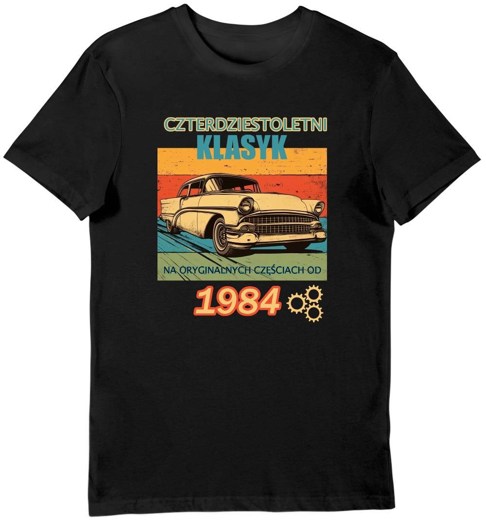 Koszulka na 40 urodziny 40 lat pięćdziesięcioletni klasyk na oryginalnych częściach M