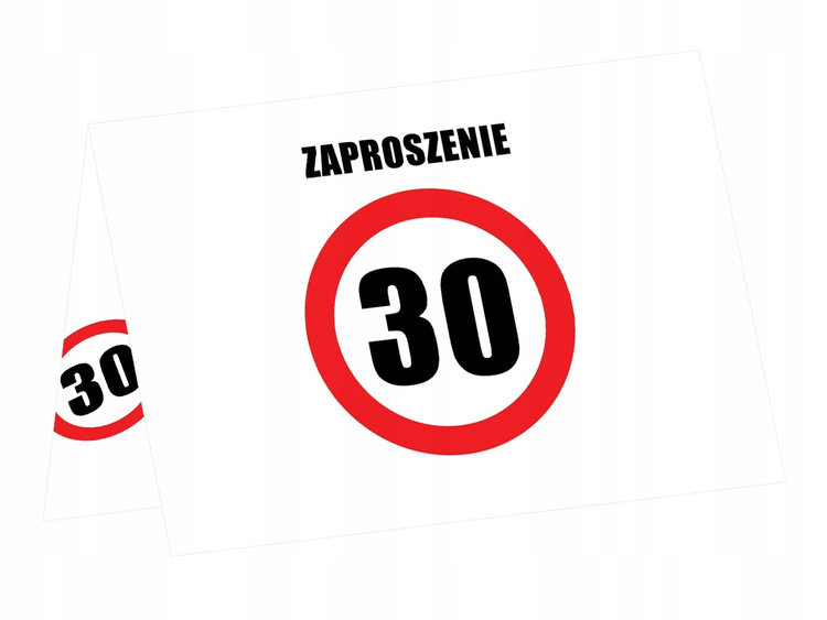 Zaproszenia na 30 urodziny ZNAK ZAKAZU koperty 6sz
