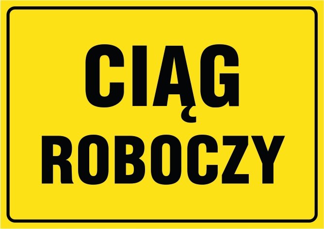 Naklejka: Ciąg roboczy 30x42cm