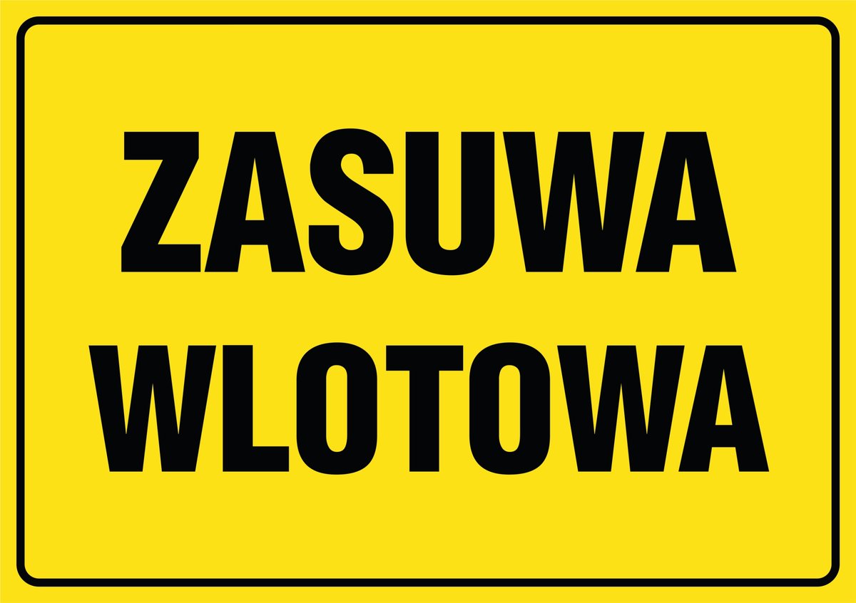 Naklejka: Zasuwa wlotowa 30x42cm