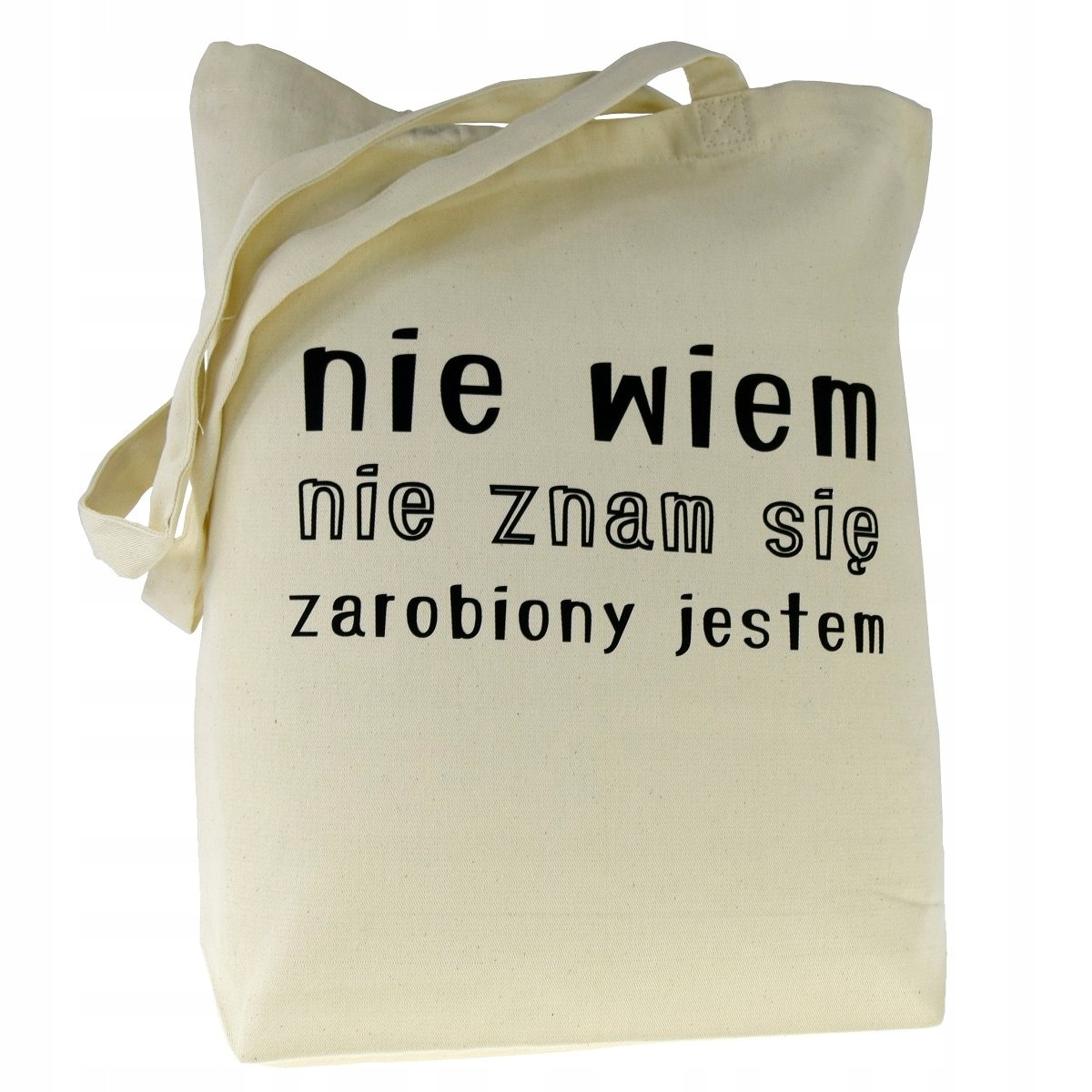 TORBA bawełniana ecru 220g z nadrukiem NIE WIEM NIE ZNAM SIĘ na zakupy