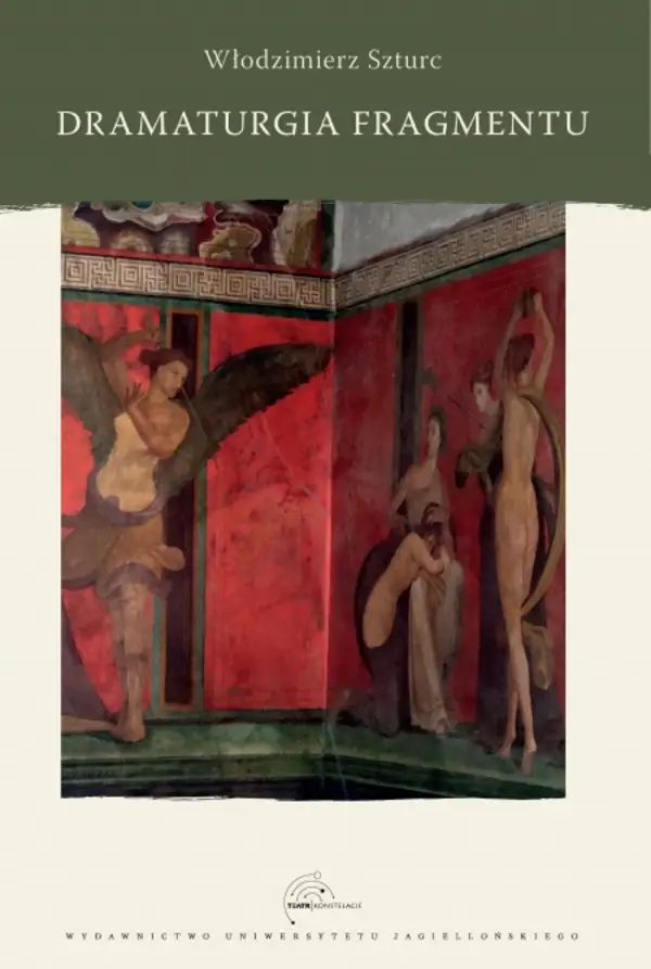 Dramaturgia fragmentu - Włodzimierz Szturc