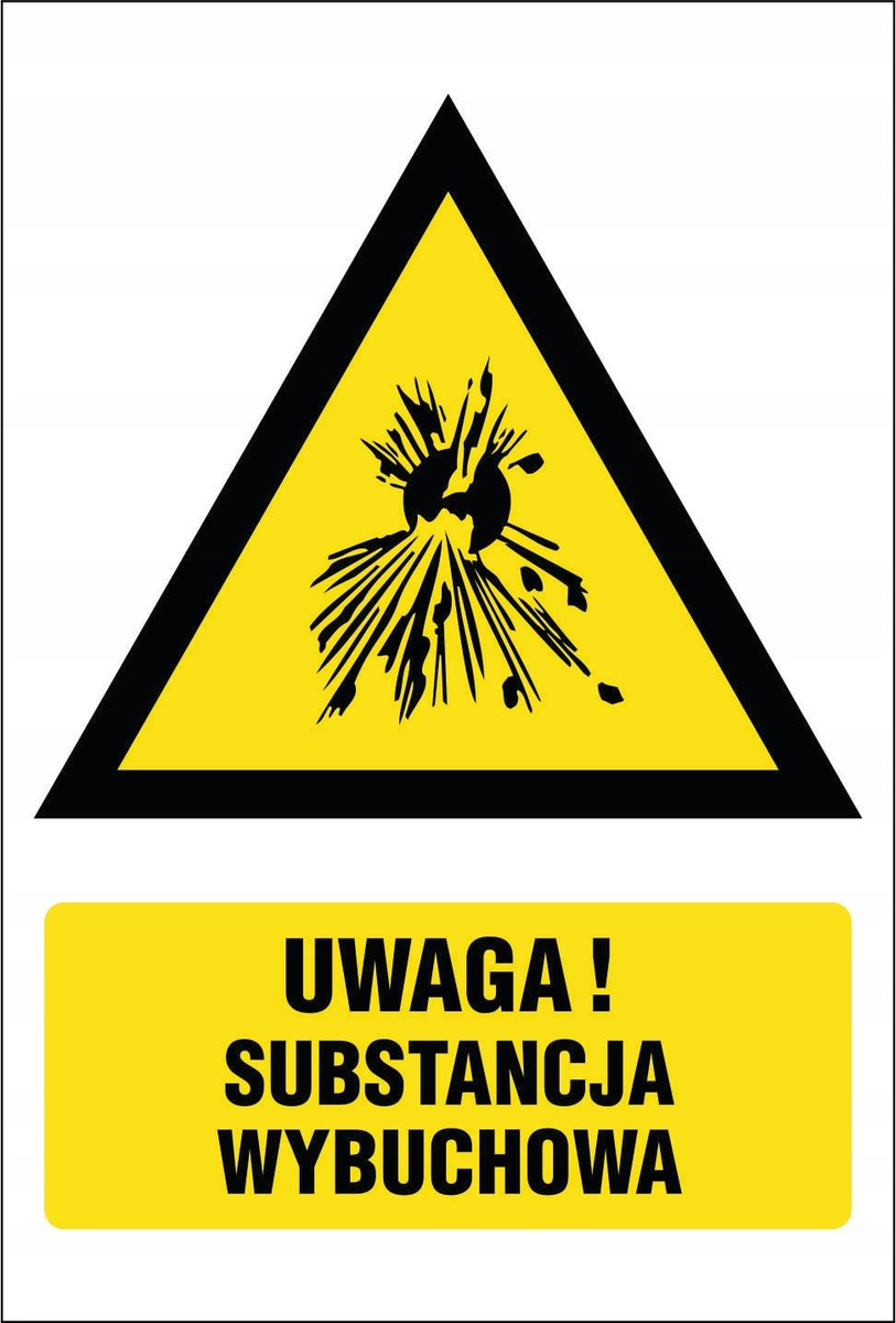 Naklejka Uwaga substancja wybuchowa 30x42cm