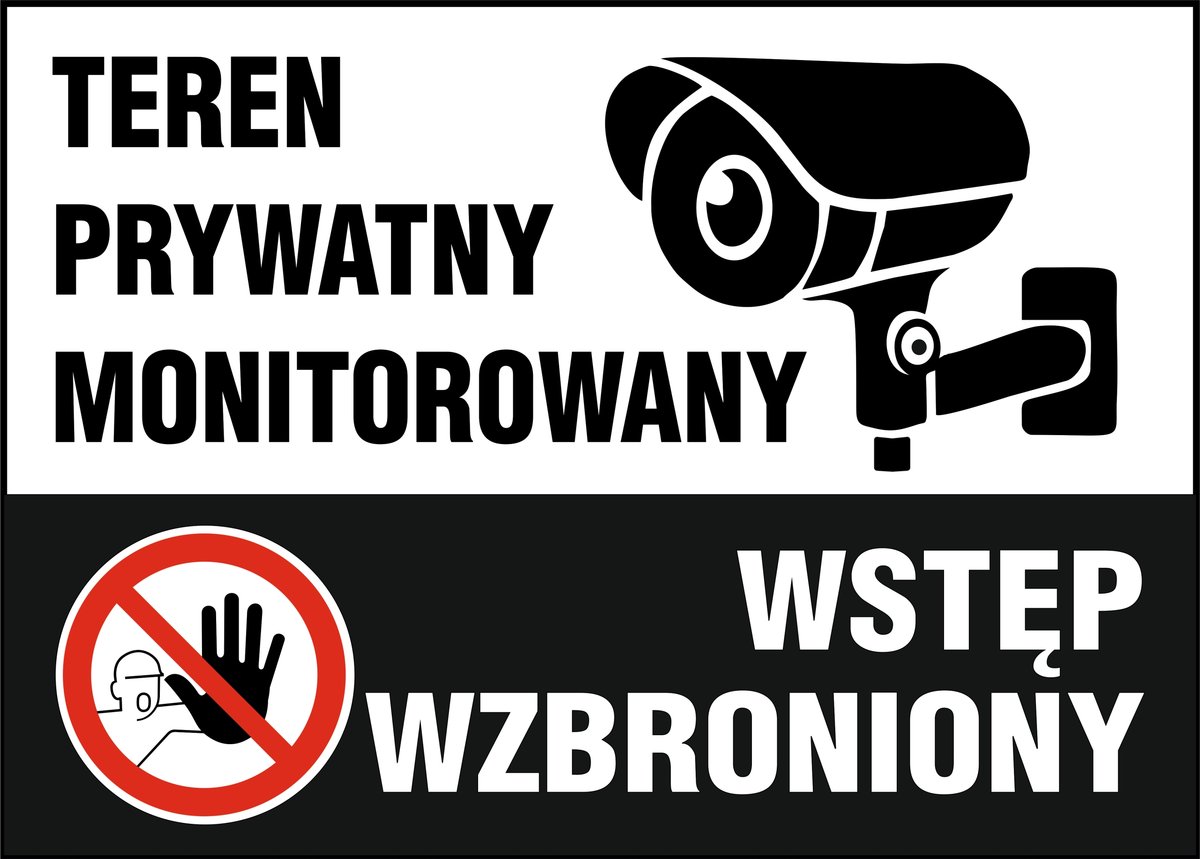 Tablica Teren prywatny monitorowany, wstęp wzbroniony 50x70cm PCV 3mm