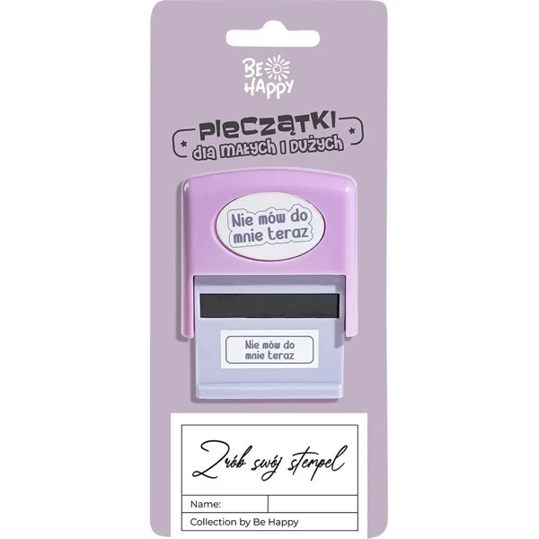 Pieczątka z napisem Nie mów do mnie teraz - Be-Happy Gifts
