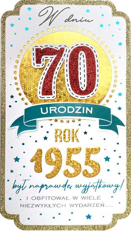 Kartka dla urodzonych w 1955 r na 70 urodziny PM396
