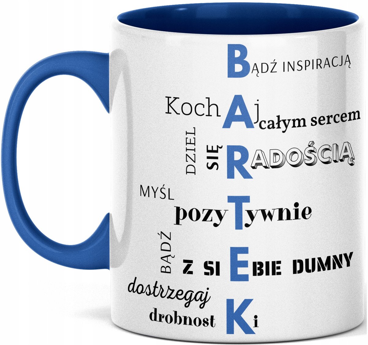 Kubek motywacyjny z nadrukiem imieniem BARTEK