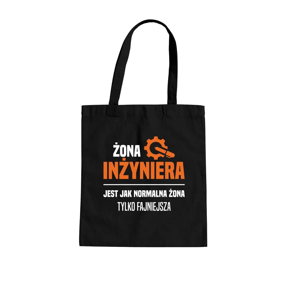 Żona inżyniera jest jak normalna żona, tylko fajniejsza - torba na prezent dla żony