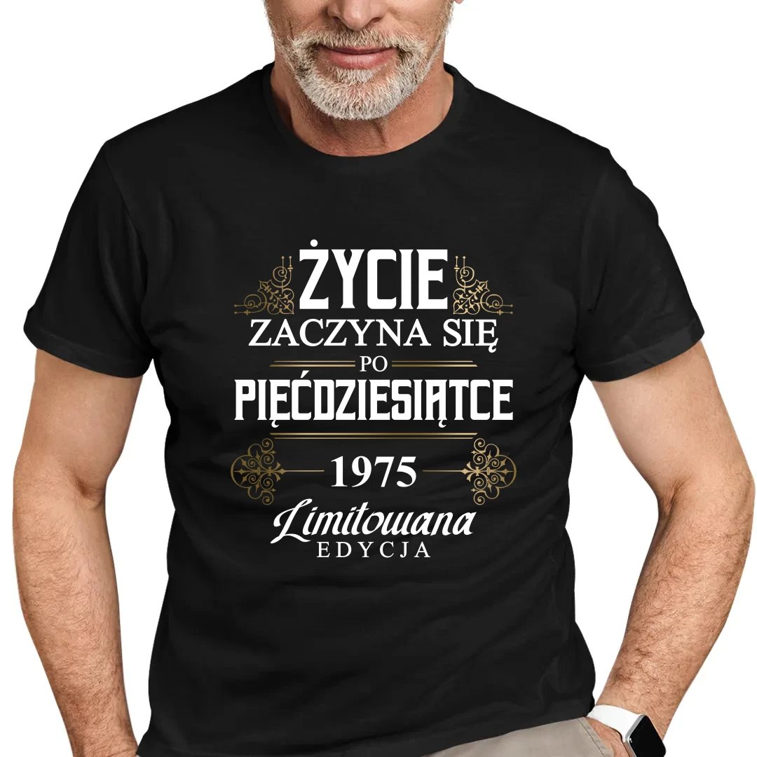 Życie zaczyna się po pięćdziesiątce 1975 Limitowana edycja - męska koszulka na prezent na 50 urodziny