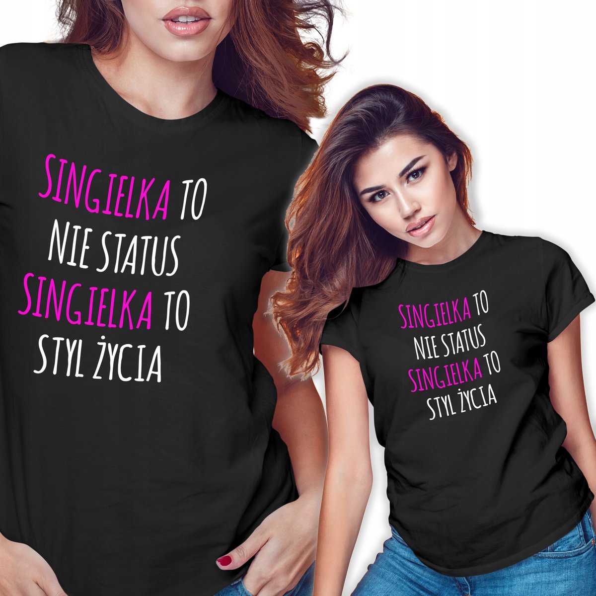 Koszulka DAMSKA SINGIELKA TO STYL ŻYCIA Wzory L