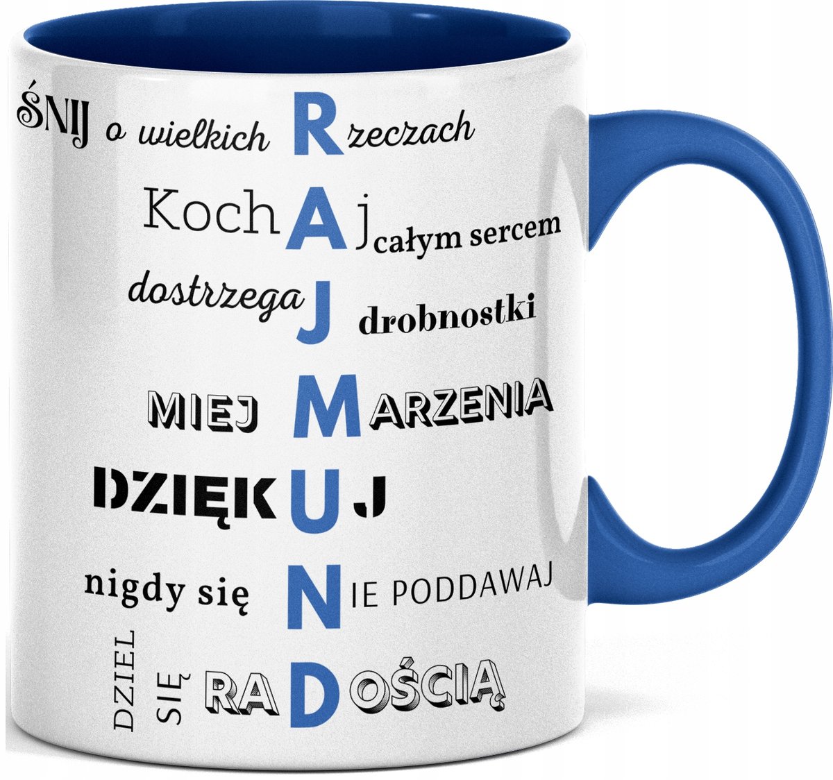 FOTO Kubek imieniem napisem nadrukiem ZDJĘCIEM DLA RAJMUNDA IMIĘ RAJMUND