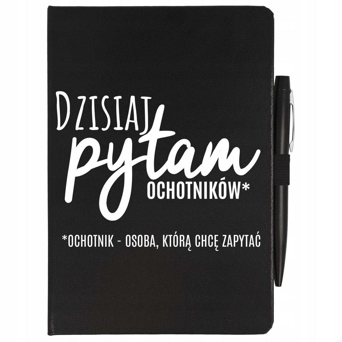 CZARNY NOTATNIK + DŁUGOPISE DZISIAJ PYTAM OCHOTNIKÓW Dla Nauczyciela Wzory